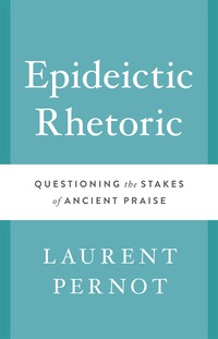 Cover image: Epideictic Rhetoric 9780292768208