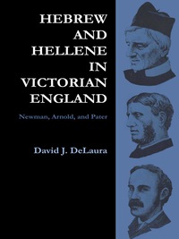 Cover image: Hebrew and Hellene in Victorian England 9780292784048