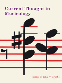 Cover image: Current Thought in Musicology 9780292768727