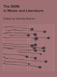 Cover image: The Sign in Music and Literature 9780292769342