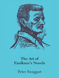 Cover image: The Art of Faulkner's Novels 9780292731660