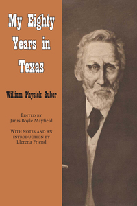 صورة الغلاف: My Eighty Years in Texas 9780292750227