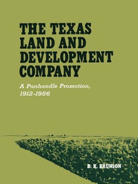 Cover image: The Texas Land and Development Company 9780292700383