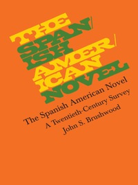 Cover image: The Spanish American Novel 9780292739659