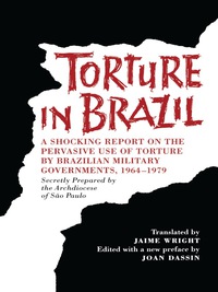 Cover image: Torture in Brazil 9780292704848