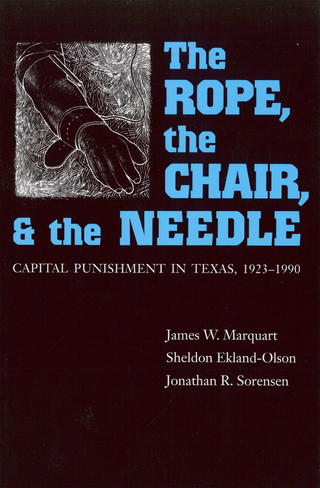 Cover image: The Rope, The Chair, and the Needle 9780292752139