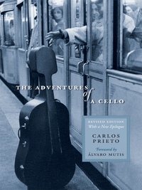 صورة الغلاف: The Adventures of a Cello 9780292723931