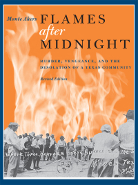 Cover image: Flames after Midnight 9780292726338
