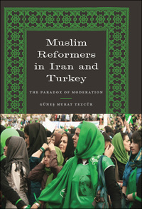 Cover image: Muslim Reformers in Iran and Turkey 9780292728837