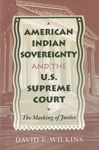 Cover image: American Indian Sovereignty and the U.S. Supreme Court 9780292791084