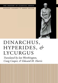 Imagen de portada: Dinarchus, Hyperides, and Lycurgus 9780292791428