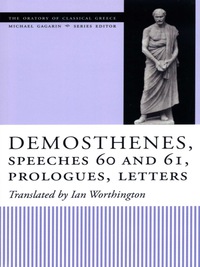 Cover image: Demosthenes, Speeches 60 and 61, Prologues, Letters 9780292713314