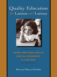 Imagen de portada: Quality Education for Latinos and Latinas 9780292706330