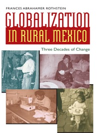 Cover image: Globalization in Rural Mexico 9780292716315