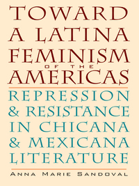 Cover image: Toward a Latina Feminism of the Americas 9780292721661