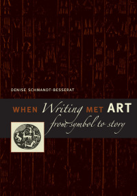 Cover image: When Writing Met Art 9780292713345