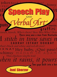 Cover image: Speech Play and Verbal Art 9780292777699