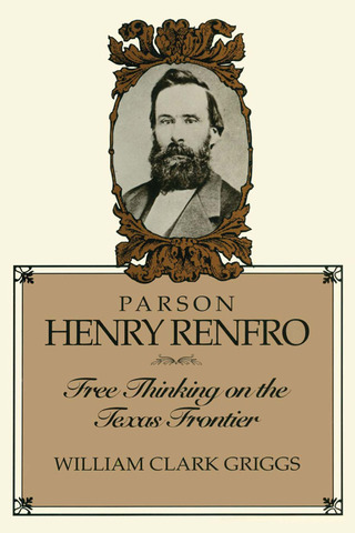 Omslagafbeelding: Parson Henry Renfro 9780292741072