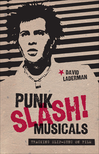 Cover image: Punk Slash! Musicals 9780292721708