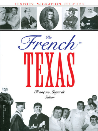 Imagen de portada: The French in Texas 9780292705289