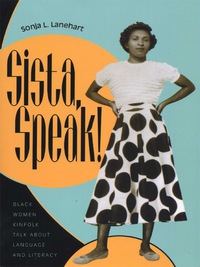 Imagen de portada: Sista, Speak! 9780292747289