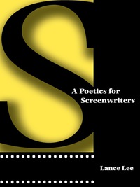 Imagen de portada: A Poetics for Screenwriters 9780292747180