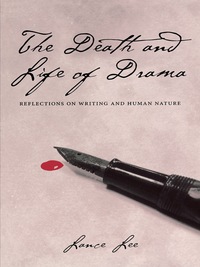 Cover image: The Death and Life of Drama 9780292709645