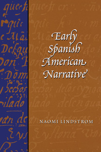 Cover image: Early Spanish American Narrative 9780292747203