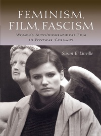 Cover image: Feminism, Film, Fascism 9780292746961