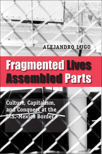 Cover image: Fragmented Lives, Assembled Parts 9780292717671
