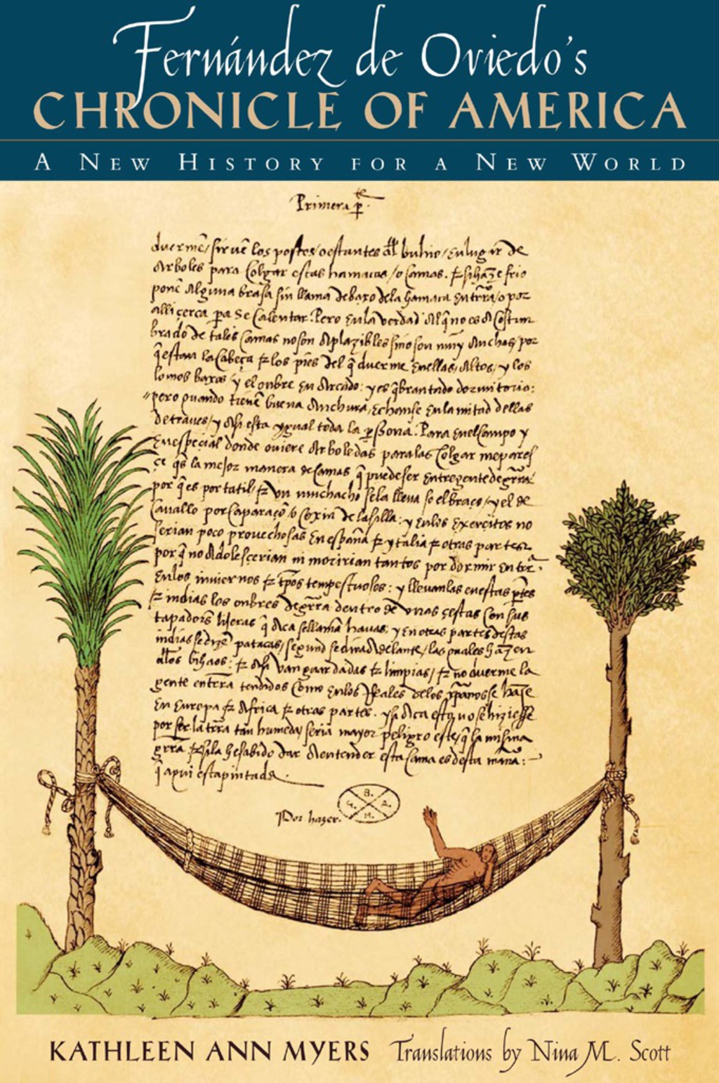 Fernández de Oviedo’s Chronicle of America