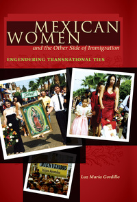 Cover image: Mexican Women and the Other Side of Immigration 9780292722033