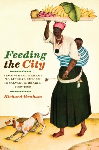 Cover image: Feeding the City 9780292723269