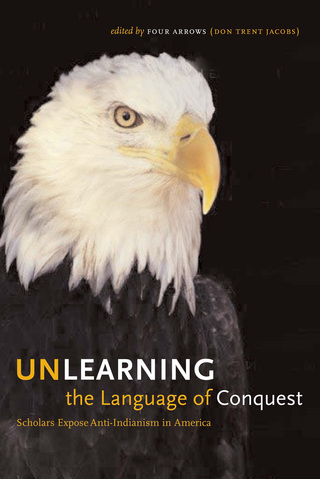Cover image: Unlearning the Language of Conquest 9780292706545