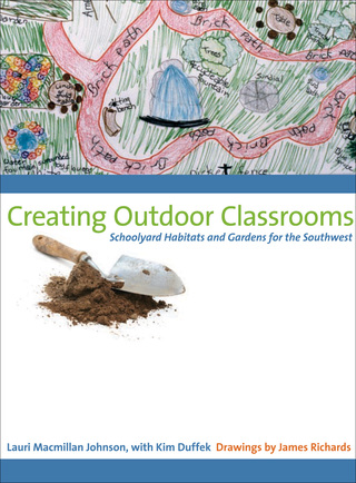表紙画像: Creating Outdoor Classrooms 9780292717466