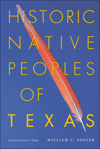 Omslagafbeelding: Historic Native Peoples of Texas 9780292717930