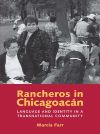 Imagen de portada: Rancheros in Chicagoacán 9780292713468