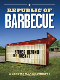 Cover image: Republic of Barbecue 9780292719989
