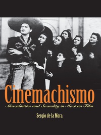 Cover image: Cinemachismo 9780292712973