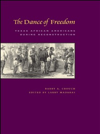 Cover image: The Dance of Freedom 9780292714878