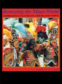 Imagen de portada: Renewing the Maya World 9780292712249