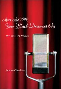 Cover image: Meet Me with Your Black Drawers On 9780292712935