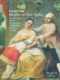 Cover image: Imagining Identity in New Spain 9780292712454
