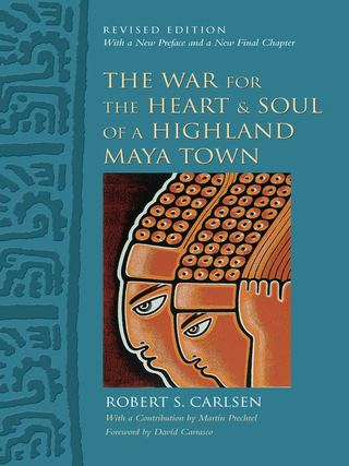 صورة الغلاف: The War for the Heart and Soul of a Highland Maya Town 9780292723986