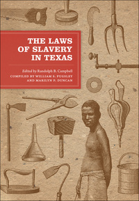 Imagen de portada: The Laws of Slavery in Texas 9780292728998