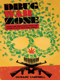 Cover image: Drug War Zone 9780292721265