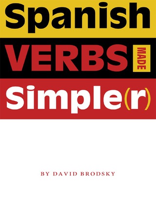 Cover image: Spanish Verbs Made Simple(r) 9780292706774
