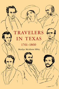 Cover image: Travelers In Texas, 1761-1860 9780292741744