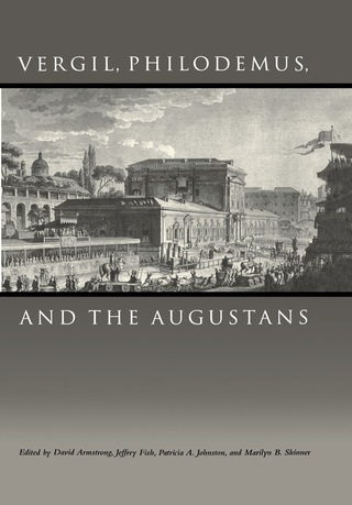 Omslagafbeelding: Vergil, Philodemus, and the Augustans 9780292701816