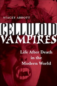 Cover image: Celluloid Vampires 9780292716957